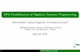 GPU Parallelization of Algebraic Dynamic ro/lehre/2010sose-392192/  · GPU Parallelization