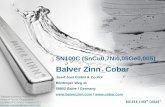 Balver Zinn Cobar - Selas Elektronik ve Çevre …selaselektronik.com.tr/upl/Balver Zinn SN100C_SAC305_0309.pdf · Thomas Kolossa / Balver Zinn. Head of Techn. ... thomas.kolossa@balverzinn.com.