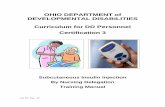 OHIO DEPARTMENT of DEVELOPMENTAL …dodd.ohio.gov/healthandsafety/Documents/Cert 3 Textbook.pdf · 6 Information About Certification 3 Course ... Insulin and BGM ... is the full name