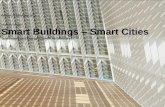 Manfred Hegger Smart Buildings Smart Cities - New …€¦ · Manfred Hegger Smart Buildings ... Academy Mont-Cenis Herne, ... Stiftung Schloss Dyck Traditional Field Quelle: George