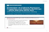 Protection of Cultural Resource Properties and … · 5/18/2015 1 Protection of Cultural Resource Properties and Historic Buildings – NFPA 909 and NFPA 914 CTIF Fire Prevention