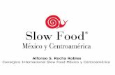 Consejero Internacional Slow Food México y …sitios.dif.gob.mx/dgadc/wp-content/uploads/2015/11/Slow-Food.pdf · Harriet V. Kuhnlein, PhD, RD. ... - La peor crisis de hambruna en
