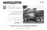 GAUCHO SUPERPOWER - Tiger Imports · GAUCHO SUPERPOWER Model Number IGOD0500US EN USE AND CARE FR UTILISATION ET ENTRETIEN ... PARA CAMBIAR LAS BOMBILLAS REPLACEMENT DES AMPOULES