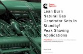 Lean Burn Natural Gas Generator Sets in Standby/ … · QSK60G: 1500 – 2000kWe. 1000 – 1350kWe: Standby Power Node Offerings. 13 Standby Model Ratings ... • Installation manual