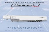 Operator/User’s Manual - Hickory Enclosed Trailer … · Operator/User’s Manual THE BEST NAME BEHIND YOU FOR THE LONG HAUL