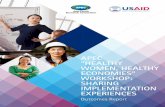 APEC “HEALTHY WOMEN, HEALTHY ECONOMIES” …healthywomen.apec.org/wp-content/uploads/HWHE-2017-Workshop... · APEC “HEALTHY WOMEN, HEALTHY ECONOMIES” WORKSHOP: SHARING IMPLEMENTATION