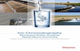 Ion Chromatography - Municipal Water Analysis Applications ...· Ion Chromatography Municipal Water