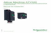 Altivar Machine ATV320 NVE41292 08/2016 Altivar … · Tabla de materias ... conductores no utilizados en el cable del motor. Aísle los dos extremos de los conductores no ... los