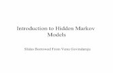 Introduction to Hidden Markov Models - University at …jcorso/t/CSE555/files/lecture_hmm.pdf · • By Markov chain property, probability of state sequence can be found by the formula: