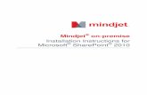 Installation Instructions for Microsoft SharePoint 2010download.mindjet.com/...on-premise_SharePoint_2010... · on-premise Mindjet on-premise Installation Instructions for Microsoft