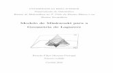 Modelo de Minkwoski para a Geometria de Laguerre Final.pdf · cl´assico Teorema de Pit´agoras. Em trabalho futuro, procuraremos aplicar algumas ... • Geometria de M¨obius - Na