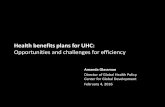 Health benefits plans for UHC - World Bankpubdocs.worldbank.org/pubdocs/publicdoc/2016/2/... · Health benefits plans for UHC: Opportunities and challenges for efficiency Amanda Glassman