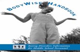 BodyWise Handbook: Eating Disorders Information … · D Y W I S E H A N D B O O K. ... our Girl Power! mission. ... Illnesses such as anorexia nervosa, bulimia ner-vosa, or binge