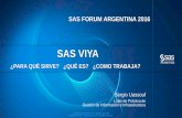 SAS VIYA - sas.com · ARQUITECTURA MULTI-VENDOR REQUERIMIENTOS DEL MERCADO SAS 9 MVS Windows HP-UX AIX Solaris SunOS Linux Tru64 IRIX OS/2. Company Confidential - For Internal Use
