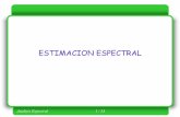 DISP-2003: Introduction to Digital Signal Processing Espectral... · Recordemos ahora el teorema de Wiener-Khinchine: Analisis Espectral 3 / 33 El problema de la estimación de la