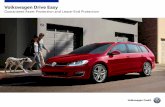 Volkswagen Drive Easy - Dealer.com · Guaranteed Asset Protection Your best bet for a worst-case scenario. If you financed the purchase of your Volkswagen, you want to protect your
