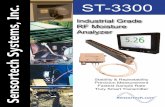 ST-3300 Sensortech Systems, Inc.sensortech.com/wp-content/uploads/2017/09/st3300.pdf · Industrial Grade RF Moisture Analyzer Stability & Repeatability Precision Measurement Fastest