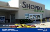 SHOPKO HOMETOWN - bouldergroup.com · supplies, and over-the-counter medicines. Shopko Hometown is Shopko’s newest concept which is aimed at smaller communities ranging from 3,000