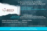 La Red de Archivos de Puerto Rico le invita a su primer ... · cartapacios Disposición. de documentos . Trasfondo Histórico de la Disposición de Documentos ... • archivar y conservar,