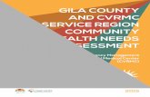 GILA COUNTY AND CVRMC SERVICE REGION COMMUNITY HEALTH ...€¦ · AND CVRMC SERVICE REGION COMMUNITY HEALTH NEEDS ASSESSMENT Gila County Health and Emergency Management ... and through