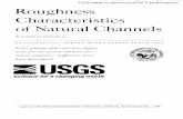Roughness Characteristics of Natural Channels - … · Roughness Characteristics of Natural Channels By HARRY II . BARNES, JR. ... Geol. Survey Techniques Water-Resources Inv., book