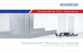 ViperStud Product Catalog - cemcosteel.com · A High Strength, Flat SteelDrywall Framing System The ViperStud® Drywall Framing System offers all the benefits of conventional flat