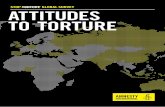 ATTITUDES TO TORTURE - Amnesty International … · Amnesty international is a global movement of more than 3 million supporters, members and activists in more than 150 countries