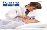 INSTRUCTION MANUAL - Icaretonometer … · Icare® PRO (Model: TA03) INSTRUCTION MANUAL TA03-003 EN-3.0 ... A USB cable for connecting to a PC onto which the Icare LINK software has