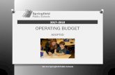 2017–2018 OPERATING BUDGET - Springfield School … · • Reducir el personal certificado de 4.0 FTE, equivalente a aproximadamente $376,000. ...