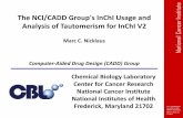 The NCI/CADD Group's InChI Usage and Analysis of ...bulletin.acscinf.org/PDFs/247nm56.pdf · Chemical Biology Laboratory Center for Cancer Research National Cancer Institute National