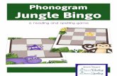 Phonogram Jungle Bingo - All About Learning Press · Phonogram Jungle Bingo © 2017, 2007 by All About® Learning Press, Inc. 2 Phonogram Jungle Bingo Practicing phonograms is a lot