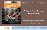 Adaptation during Urbanization - Wilson Center Schensul... · Change, UNFPA/IIED/El Colegio de Mexico ... composition of households and family and the ... 2011, UN Population Division