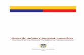 Política de Defensa y Seguridad Democrática - OASoas.org/csh/spanish/documentos/Colombia.pdf · 5 REPÚBLICA DE COLOMBIA Carta del Presidente de la República, Álvaro Uribe Vélez