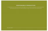 RESPONSIBLE PRODUCTION Section 1 - …greeneconet.eu/sites/default/files/tools/Responsible_Production... · December 2009 RESPONSIBLE PRODUCTION Section 1 FRAMEWORK A Framework for