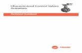 Characterized Control Valves Actuators - …greentechindl.com/files/documents/Trane-Motorized-Valves.pdf · 4 Advantages of the Trane Characterized Control Valve Added "control" to