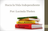 Hacia!la!Vida!Independiente Por:LucindaThelen - …cdd.tamu.edu/sites/cdd.tamu.edu/files/Moving Toward Independent... · Poner’los’juguetes’en’su’ caja Apilar’libros’en’una