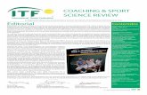 COACHING & SPORT SCIENCE REVIEW - Miguel … CSSR E/ITF CSSR 49 Dic 2009.pdf · Los jugadores talentosos despliegan un rendimiento individual en el cual la creatividad es primordial.