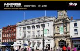 LLOYDS BANK 6-8 HIGH TOWN HEREFORD, HR1 2AE€¦ · LLOYDS BANK, 6-8 HIGH TOWN, HEREFORD, HR1 2AE PRIME RETAIL INVESTMENT OPPORTUNITY LOCATION Hereford is a Cathedral City and the
