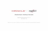 Datamart Setup Guide - Oracledownload.oracle.com/otn_hosted_doc/agile/Analytics/211 Agile PLM... · Datamart Setup Guide Agile PLM Analytics 2.1.1 TP1118-2.1.1A Make sure you check