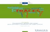 A RASFF EuropeanChecks EUTRACES TRAde - … · 2015-08-12 · access non-animal LMS helpdesk ICT veterinary consignment IMPORT ... ya que sigue los pasos establecidos en la Agenda