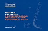 PRIMER INFORME SOSTENIBILIDAD DE CHILE Y SUS REGIONES… · Primer Informe Sostenibilidad de Chile y sus regiones, 2015 Este documento elabora la primera línea base de análisis