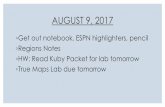 AUGUST 9, 2017 - mrsmcgrewsclass.weebly.commrsmcgrewsclass.weebly.com/uploads/5/7/4/6/57469823/regions_note… · AUGUST 9, 2017 Get out notebook, ESPN highlighters, pencil Regions