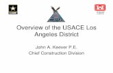 Overview of the USACE Los Angeles District · 2012-01-23 · Overview of the USACE Los Angeles District ... Del Rio Unrestricted $ 187 M Rio Grande Valley SBA 8(a) ... JACO-MCC (JV)