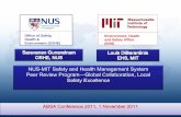 NUS-MIT Safety and Health Management System Peer Review ... · Office of Safety, Health & Environment (OSHE) Environment, Health and Safety Office (EHS) ABSA Conference 2011, 1 November
