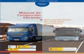 Manual de Conducción Eficiente - uned.es · · Man, Scania, Mercedes Benz e Iveco, por sus aportaciones al manual y por la cesión de fotografías.