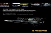 M32 DIGITAL CONSOLE - MUSIC Tri€¦ · Quick Start Guide (Visit midasconsoles.com for Full Manual) M32 DIGITAL CONSOLE Digital Console for Live and Studio with 40 Input Channels,