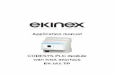 MAEKIA1TP EN v0 - Ekinex · Application manual CODESYS PLC module with KNX interface EK-IA1-TP Release 0.21 - Update: 11/2016 MAEKIA1TP_EN . 1. 1. 2 ...