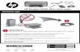 HP Deskjet F4500 All-in-One series · doble clic en el Instalador de HP y ... suministrado por HP. Nota: La tinta de los cartuchos se utiliza en el ... las páginas de comprobación