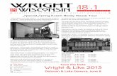 n Special Spring Event: Hardy House Tourwrightinwisconsin.org/sites/default/files/newsletters/Wright... · 18 FEBRUARY 2013 VOLUME 1 ISSUE n NEWSLETTER OF FRANK LLOYD WRIGHT ® WISCONSIN