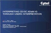 INTERPRETING CDISC ADaM IG THROUGH USERS INTERPRETATION · Geneva Branch INTERPRETING CDISC ADaM IG THROUGH USERS INTERPRETATION . 2013 – CD01 . Bruxelles 13-16/10/2013 . Angelo